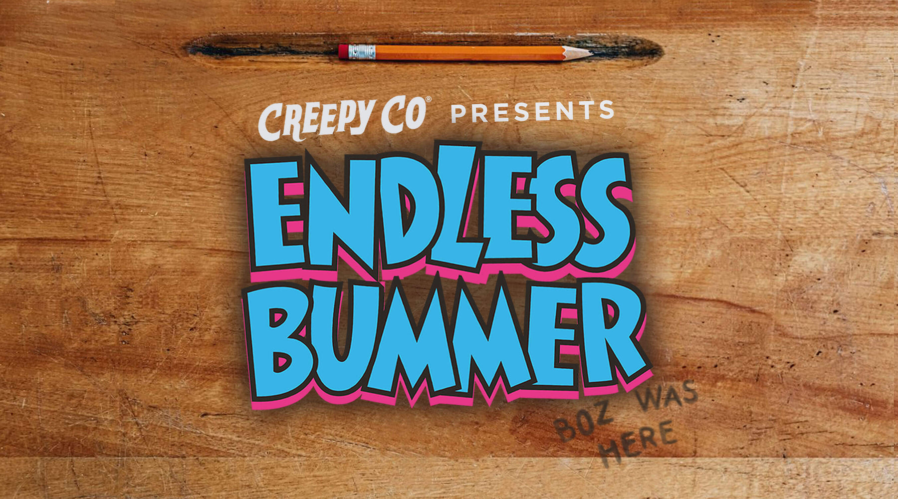 Endless Bummer: Go Back to School in Style!