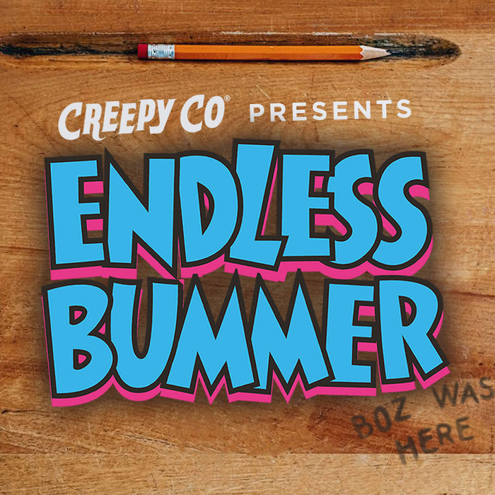 Endless Bummer: Go Back to School in Style!