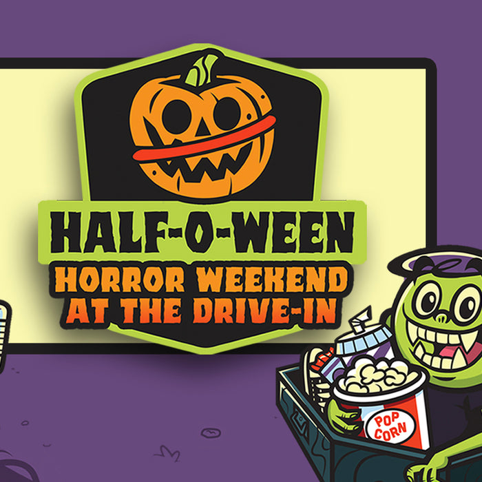 Half-o-Ween 2021: Horror Weekend at the Drive-In!