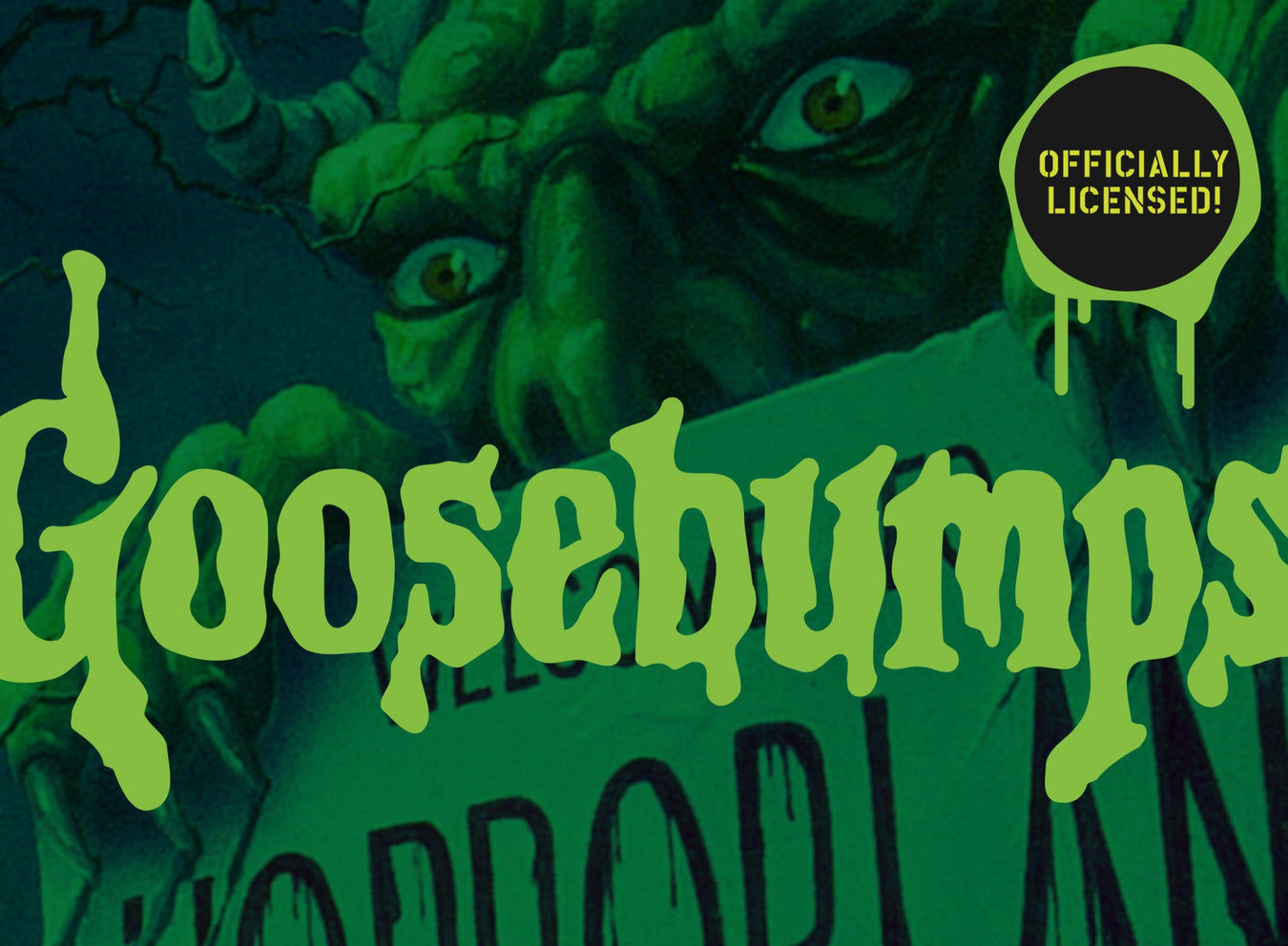 GOOSEBUMPS®